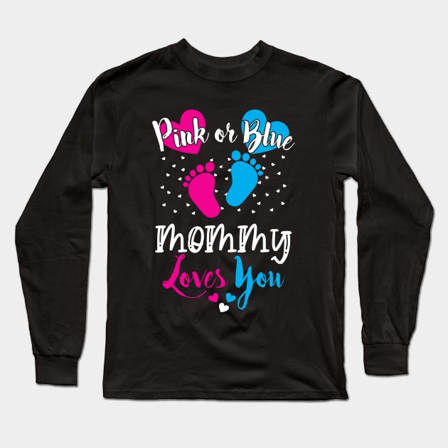 Cute Baby Shower Pink or Blue Mommy Loves You Long Sleeve T-Shirt by ArtedPool